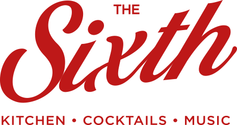 Sixth - Kitchen, Cocktails, Music